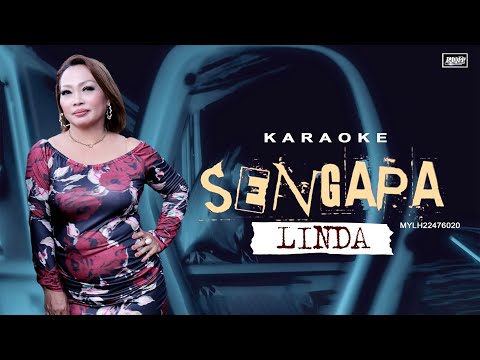Sengapa_Linda #karaoke (Official Karaoke)