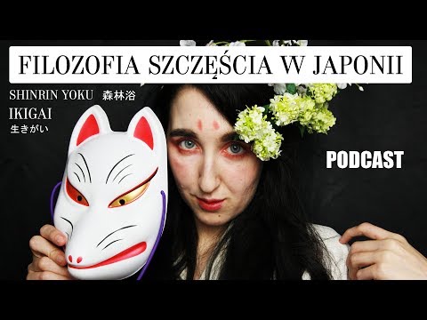 , title : 'PODCAST - Ukryte Szczęście Japończyków'