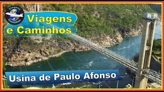 preview picture of video 'Usina hidrelétrica de Paulo Afonso - Bahia'