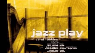Carol Robbins: Jazz Play