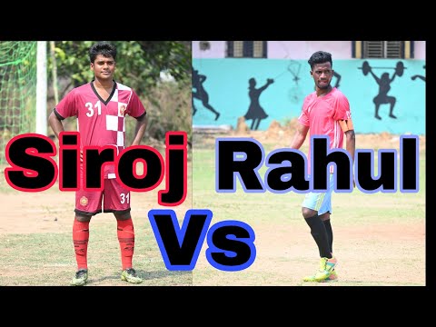 siroj Vs Rahul who saved the penalty well
