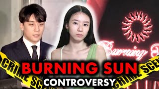 The Burning Sun Scandal: KPOP&#39;s Biggest Controversy