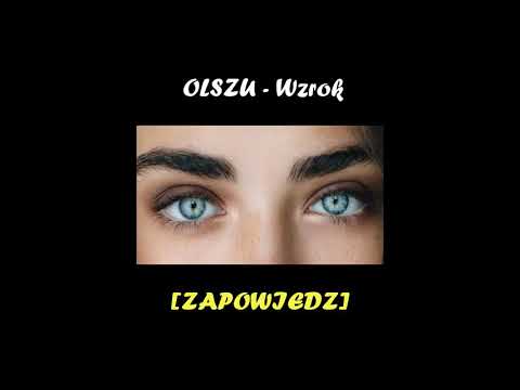 OLSZU - Wzrok (zapowiedź) [prod. dqsl beatz]
