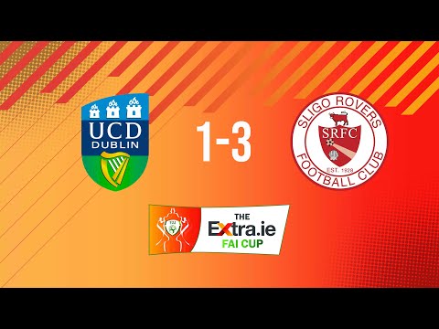 Extra.ie FAI Cup Second Round: UCD 1-3 Sligo Rovers