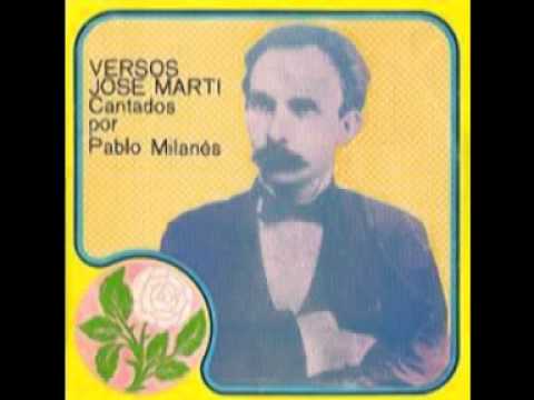 Pablo Milanés- Yo soy un hombre sincero. Versos de José Martí.