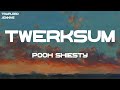 Pooh Shiesty Twerksum Lyrics
