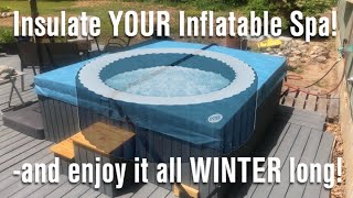 DIY  Winterize your Intex Hot Tub!