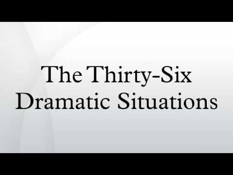 The Thirty-Six Dramatic Situations