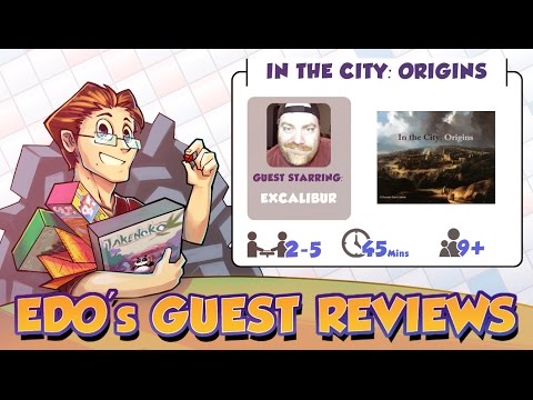 Edo's In The City: Origins Card Game Review (Guest: Excalibur)