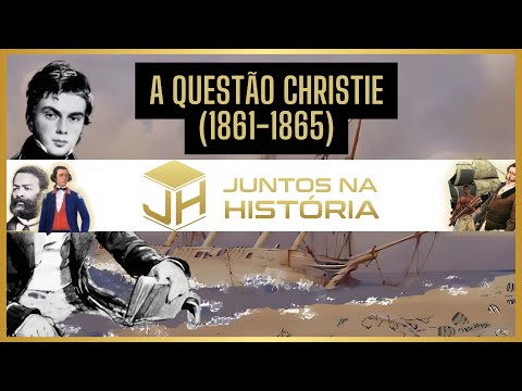 A questão Christie (1861-1865) - Aula 15 - Bloco 04 - História do Brasil com o Profº Anderson