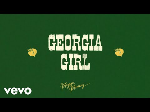 Megan Moroney - Georgia Girl (Lyric Video)