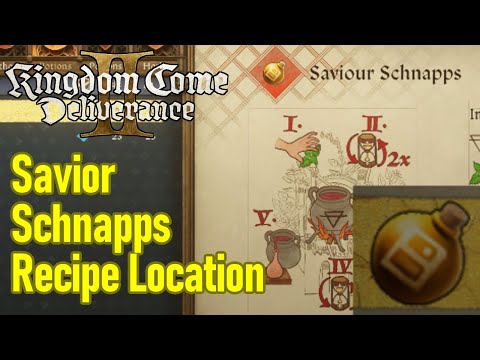 Kingdom Come Deliverance 2 savior schnapps recipe location guide