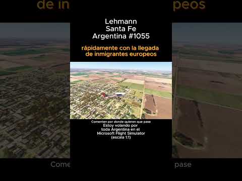 Lehmann, Santa Fe desde el Microsoft Flight Simulator #lehmann #santafe #msfs #argentina