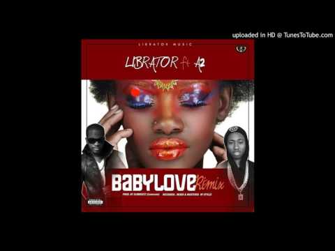 LIBRATOR FT A2 -BABY LOVE(REMIX)