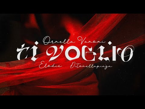 Ornella Vanoni - Ti voglio (con Elodie e Ditonellapiaga) - Official Audio
