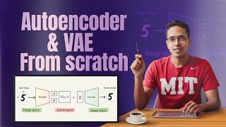 Full 3 hour compilation | Autoencoder + VAE | Intuition + coding from scratch