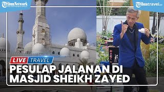 Sosok Pesulap Jalanan Hibur Pengunjung Masjid Raya Sheikh Zayed Solo