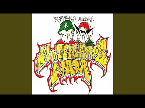 No Teniamos Nada (Remix)