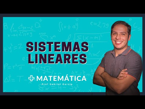 SISTEMAS LINEARES: Conceitos iniciais.