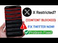 Fix Due to local regulations this content is restricted on X | Twitter content in restricted problem