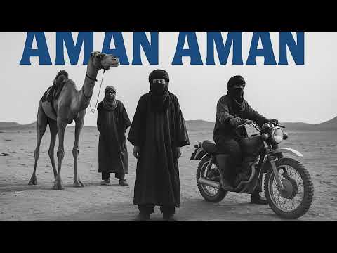 AMAN AMAN — Sahara Desert Blues • Tuareg-Style Rock