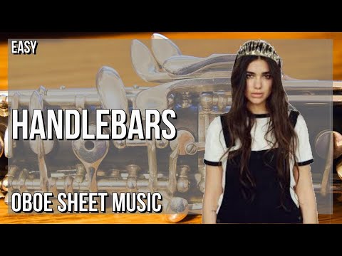 SUPER EASY Oboe Sheet Music: How to play Handlebars  by Jennie ft Dua Lipa