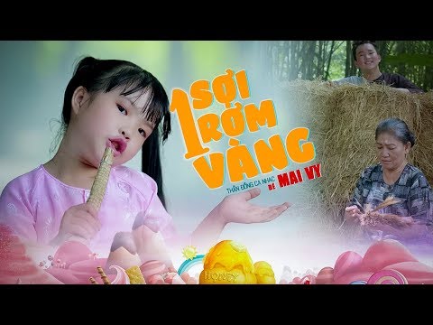 Một Sợi Rơm Vàng ♪ Bé MAI VY Thần Đông Âm Nhạc Việt Nam [MV Official]