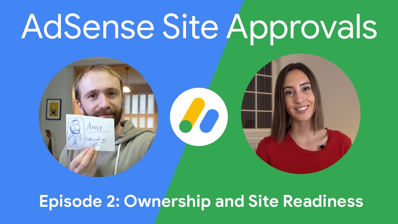 AdSense Site Approvals series | Site Ownership and Basic Checks