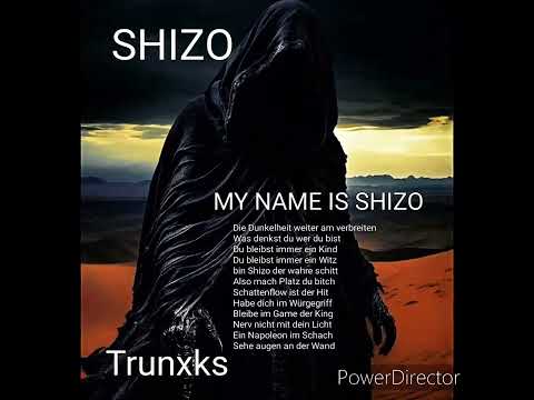 SHIZO - MY NAME IS SHIZO (Prod. by Trunxks) Lyric Video