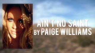 Ain't No Saint by Paige Williams