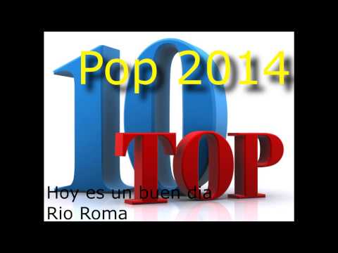 Pop en Español 2014 Top La mejor musica para estas vacaciones