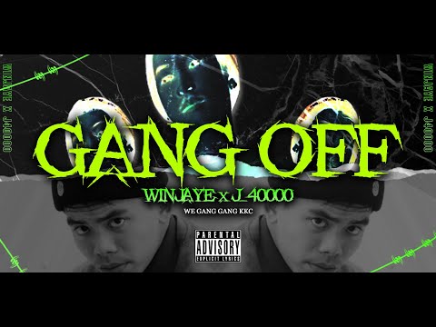 GANGOFF - WINJAYE x J_40000 [official MV]