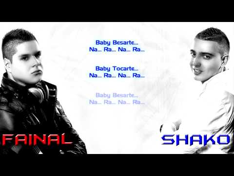 Fainal & Shako - Nunca Pensé (Letter By DJ Danerc)