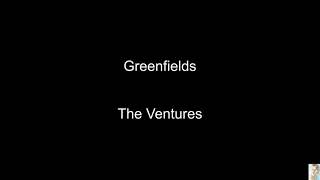 Greenfields (The Ventures)