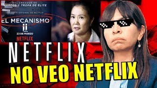 ELMECANISMO2!ABOGADADEKEIKOFUJIMORIDICEQUENOVENETFLIXYCUADRAAFISCAL