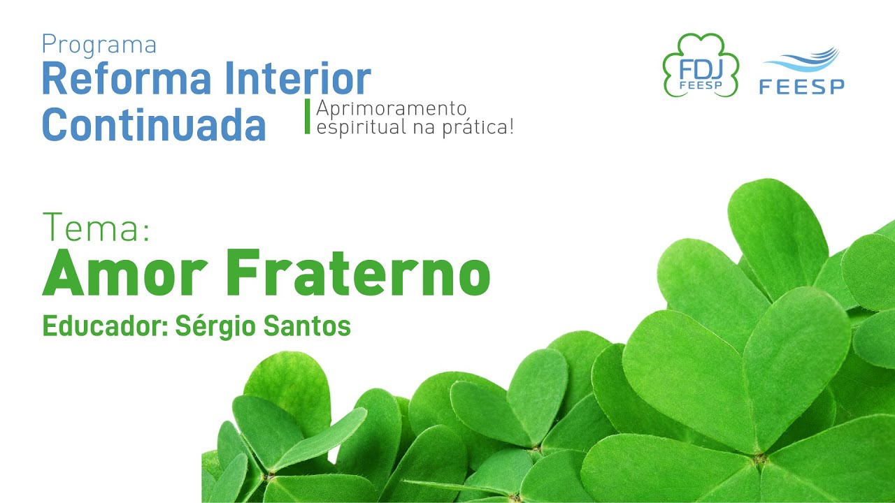 AMOR FRATERNO | SÉRGIO