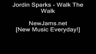 Jordin Sparks - Walk The Walk (NEW 2009)