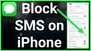 How To Turn Off Or Block SMS On iPhone