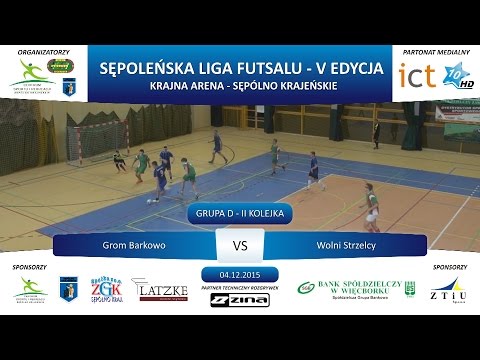 Grupa D - II Kolejka: Grom Barkowo - Wolni Strzelcy 7:1, 04.12.2015 r.