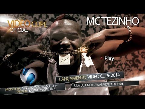 Mc Tezinho - Ula ula no Hawaii (Clipe Oficial) Diretor: Juliano Magalhães