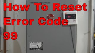 Rheem Tankless Hot Water Heater Error Code 99 How to Fix and Reset