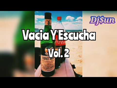 Vacia Y Escucha Vol. 2 - DjSun