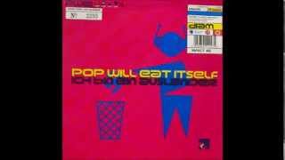Pop Will Eat Itself - Ich Bin Ein Auslander (Fun-Da-Mental Instrumental Mix)