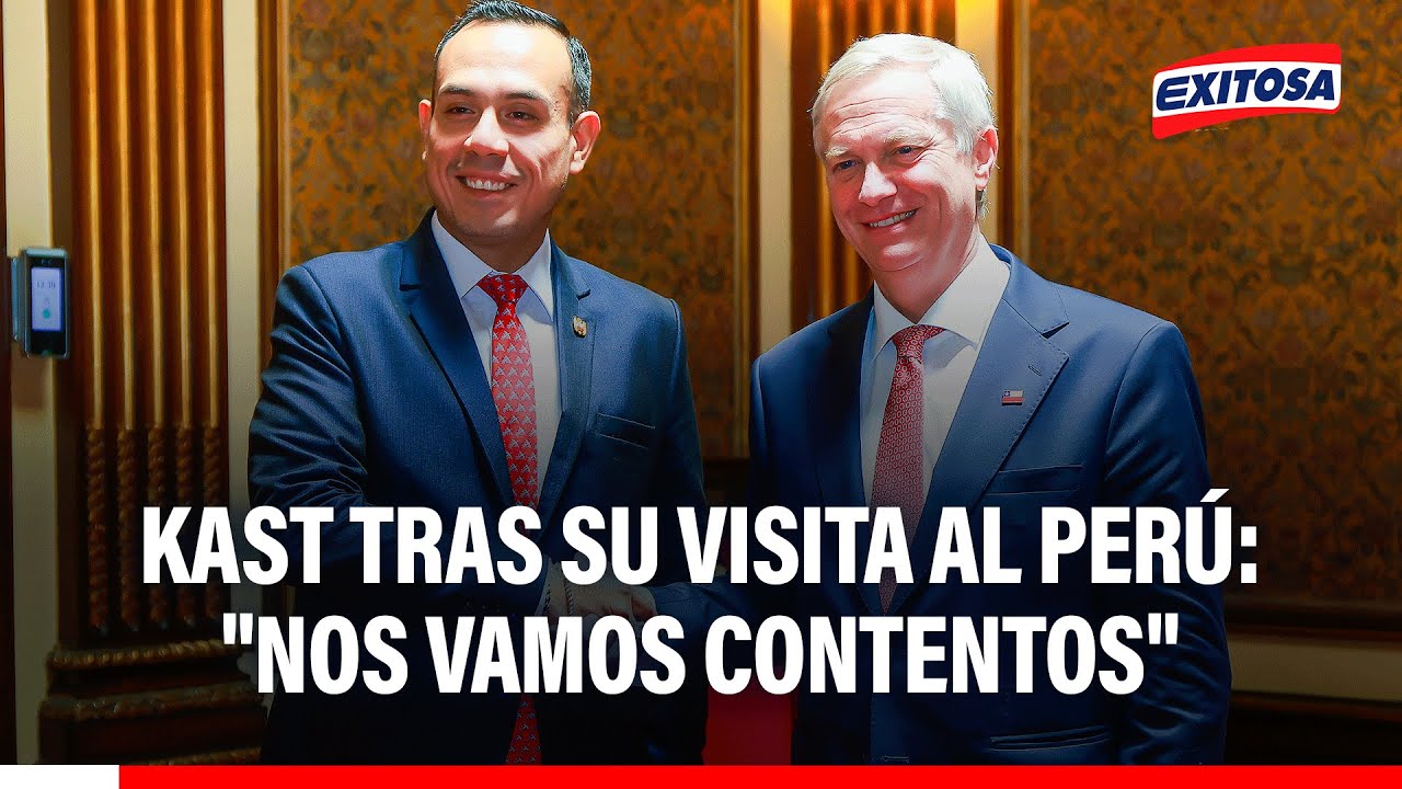 🔴🔵 "Nos vamos contentos": Kast espera que Chile y Perú fortalezcan sus relaciones bilaterales