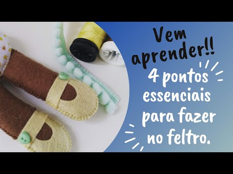 Os 4 pontos básicos e essenciais para fazer no feltro