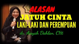 Download lagu Kajian dr. Aisyah Dahlan // ALASAN JATUH CINTA LAKI-LAKI DAN PEREMPUAN mp3