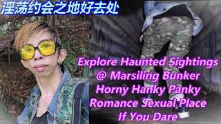 Paranormal Ghostly Haunted Sightings Exploring At Marsiling Bunker The Ghastly Unexplainable Belief