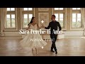 Sara Perche Ti Amo 🤍  pierwszy taniec 🤍 First Dance Choreography 🤍 PL/ENG version