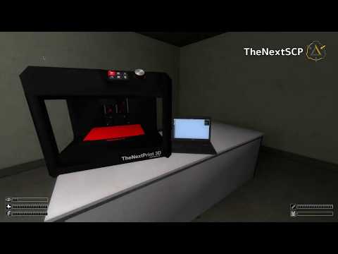 TheNextSCP - Imprimante 3D Gameplay