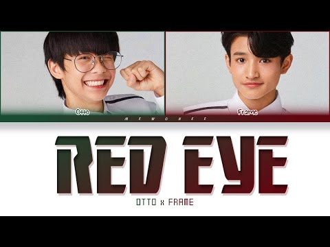 【FRAME OTTO】Red Eye (Original by Justin Bieber ft. TroyBoi) - (Color Coded Lyrics)